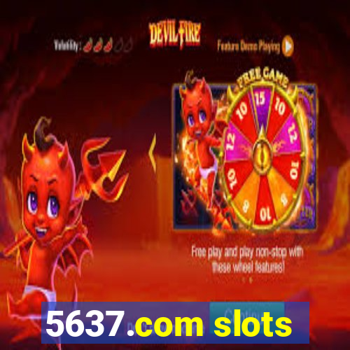 5637.com slots